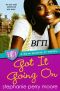 [Beta Gamma Pi Novels 04] • Got It Going On